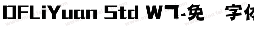 DFLiYuan Std W7字体转换